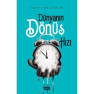 Dünyanın Dönüş Hızı - Ömer Can Coşkun
