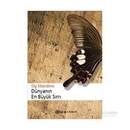 DÜNYANIN EN BÜYÜK SIRRI - OG MANDINO