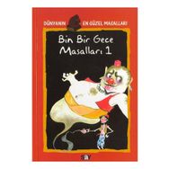DÜNYANIN EN GÜZEL MASALLARI - 2 BIN BIR GECE MASALLARI 1 - ANONIM