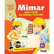 Dünyanın En Önemli Projesi Mimar Olmak İstiyorum - Kariyer Yayıncılık