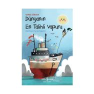 Dünyanın En Talihli Vapuru - Gamze Sürcan