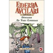 DÜNYANIN EN YAŞLI EJDERHASI EJDERHA AVCILARI OKULU 16 - KATE MCMULLAN