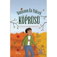 Dünyanın En Yüksek Köprüsü - Ellen Flanagan Burns