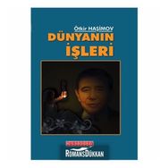Dünyanın İşleri - Ötkir Haşimov