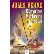 Dünya`nın Merkezine Yolculuk Jules Verne Bilgili Yayınları