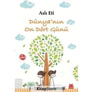 Dünya’nın On Dört Günü - Aslı Eti