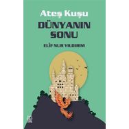 Dünyanın Sonu - Ateş Kuşu 3 - Luna Yayınları