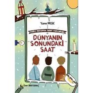 Dünyanın Sonundaki Saat - Sihirli Bastonun Tuhaf Maceraları 1 - Yunus Meşe