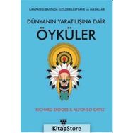 Dünyanın Yaratılışına Dair Öyküler / Richard Erdoes