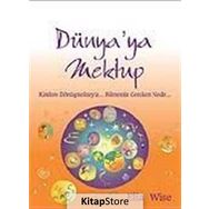 DÜNYA´YA MEKTUP KIMLERE DÖNÜŞMEKTEYİZ... BILMEMIZ GEREKEN NEDIR... - ELIA WISE