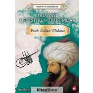 Dünyayı Değiştiren Hükümdar - Fatih Sultan Mehmet