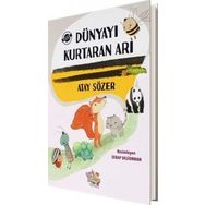 Dünyayı Kurtaran Arı - Parmakçocuk Yayınları