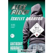 Dünyayı Kurtaran Genç Adam Alex Rider - İskelet Anahtar - Anthony Horowitz