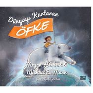 Dünyayı Kurtaran Öfke - Nota Bene Yayınları