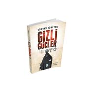 Dünyayı Yöneten Gizli Güçler - Nurgül Gedük