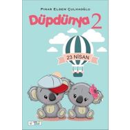 Düpdünya 2 - Pınar Eldem Çulhaoğlu