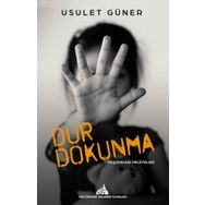 Dur Dokunma - Usulet Güner