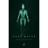 Dura Mater - Serkan Karaismailoğlu