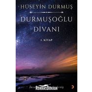 Durmuşoğlu Divanı 1. Kitap - Hüseyin Durmuş