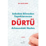 Dürtü: Sebebini Bilmeden Yaptıklarımızın Arkasındaki Neden-David Lewis