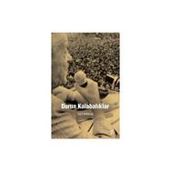 Durun Kalabalıklar - Ali Erdal