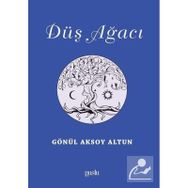 Düş Ağacı - Gönül Aksoy Altun
