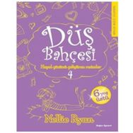 Düş Bahçesi 4 - Nellie Ryan
