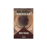 Düş Bakışı Hayatlar Ümit Özkan