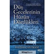 Düş Gecelerinin Hüzün Dörtlükleri / Haydar Can Öksüz / Gece Kitaplığı