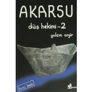 Düş Hekimi 2 - Akarsu - Yalçın Ergir