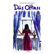 Düş Oltası - Hüseyin Gökmen