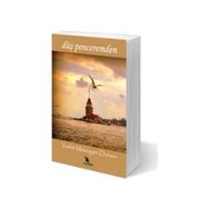 Düş Penceremden - Vuslat Müzeyyen Dursun