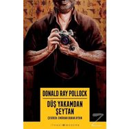 Düş Yakamdan Şeytan - Donald Ray Pollock