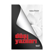 DÜŞ YAZILARI - HAKIM ÖZGEN
