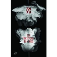 Düşbaz Kitaplar Sen Çok Seversin Bu Yemeği