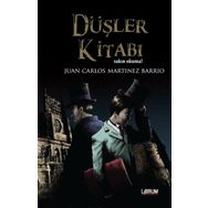 Düşler Kitabı - Juan Carlos Martinez Barrio