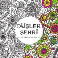 Düşler Şehri - kollektif