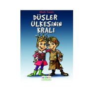 DÜŞLER ÜLKESİNİN KRALI - MARK TWAIN