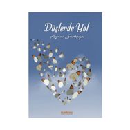 Düşlerde Yol - Aynur Sarıkaya