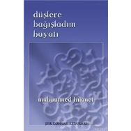 DÜŞLERE BAĞIŞLADIM HAYATI - MUHAMMED HIKMET
