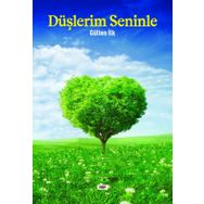 Düşlerim Seninle - Gülten İlk