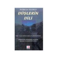 Düşlerin Dili - patricia telosco