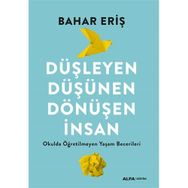 Düşleyen Düşünen Dönüşen İnsan Alfa Yayınları