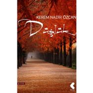 Düşlük - Kerem Nadir Özcan