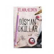 Düşman Okullar Ciltli - Dilara Keskin