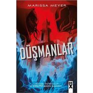 Düşmanlar - Marissa Meyer