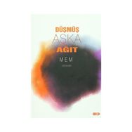 Düşmüş Aşka Ağıt - Mem