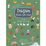 Düşün Söyle Çiz Boya - Çınar Yayınları