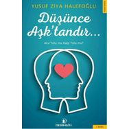 Düşünce Aşk’tandır - Yusuf Ziya Halepoğlu