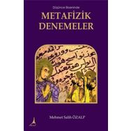 Düşünce Ekseninde Metafizik Düşünceler - Mehmet Salih Özalp